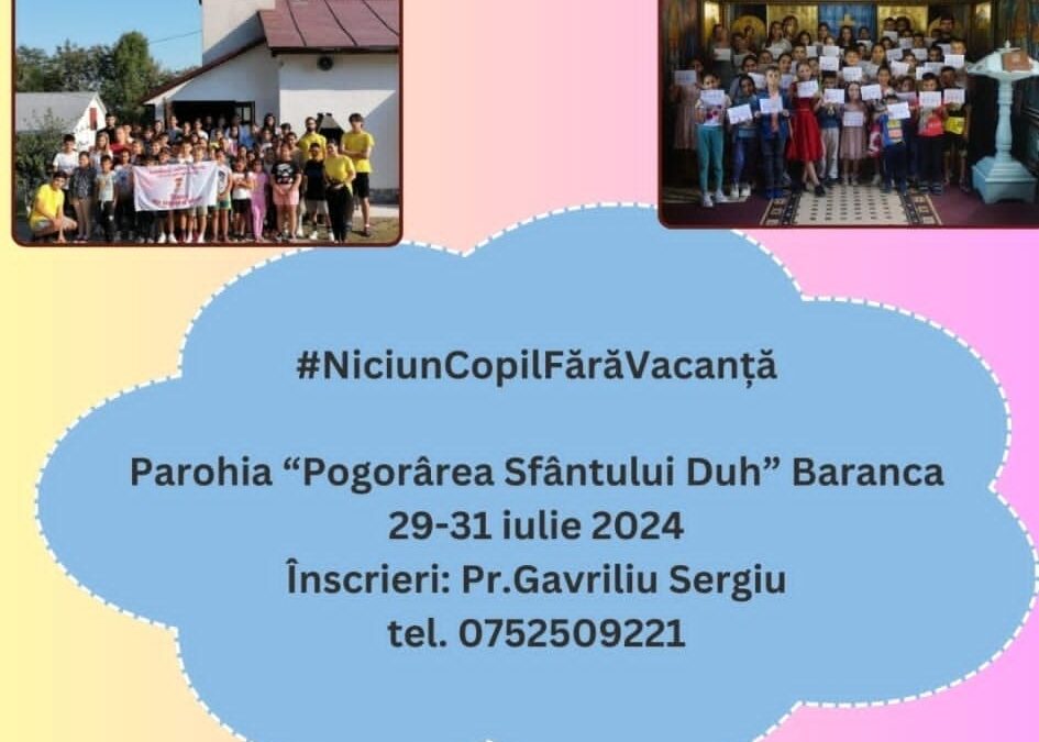 Tabăra din Pridvorul Satului – Ediția a III-a Baranca Hudești