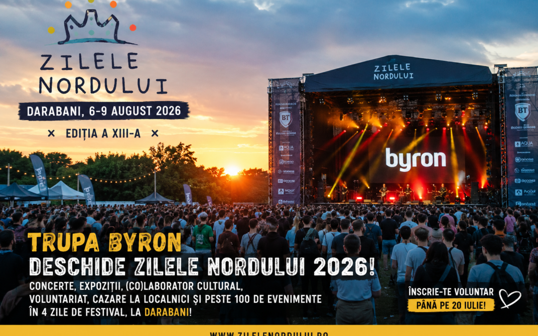 Trupa byron deschide Zilele Nordului 2026. Organizatorii anunță noi surprize pentru ediția din acest an